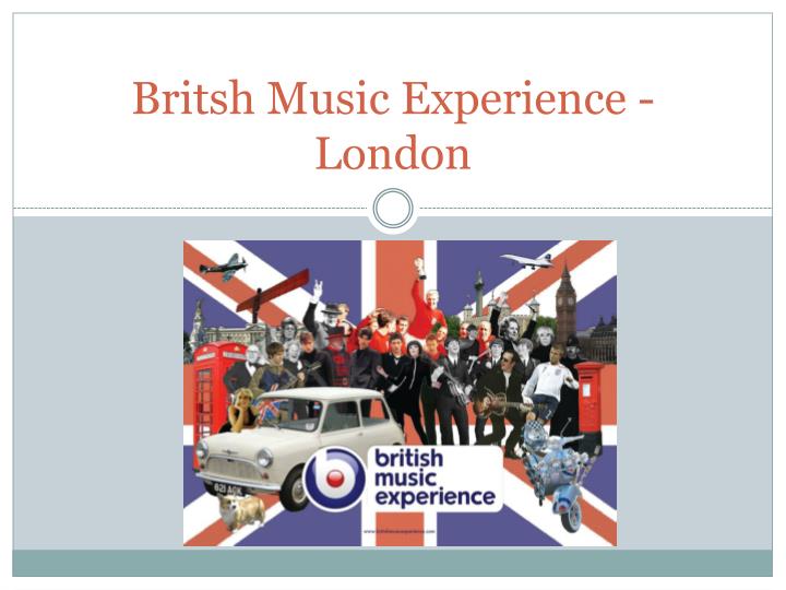 britsh music experience london