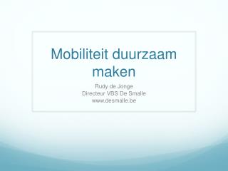 mobiliteit duurzaam maken