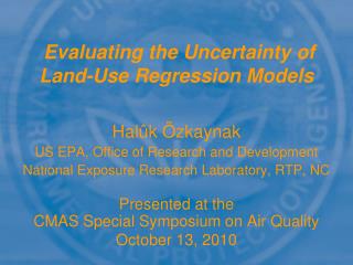 Evaluating the Uncertainty of Land-Use Regression Models