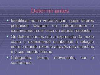 determinantes