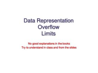 Data R epresentation Overflow Limits