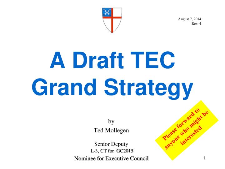 a draft tec grand strategy