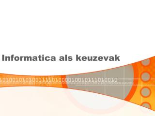 informatica als keuzevak