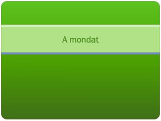 a mondat