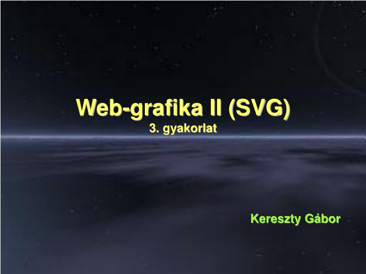 web grafika ii svg 3 gyakorlat