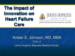 The Impact of Innovation on Heart Failure Care