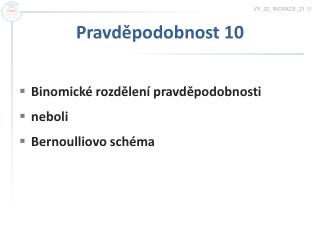 pravd podobnost 10