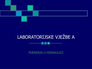 laboratorijske vje be a