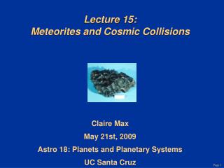 Lecture 15: Meteorites and Cosmic Collisions