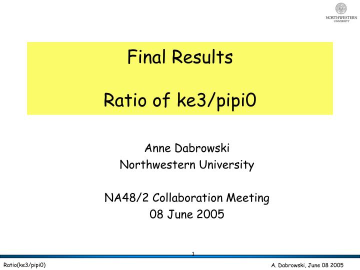 final results ratio of ke3 pipi0