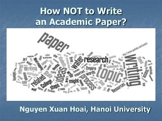 How NOT to Write an Academic Paper?