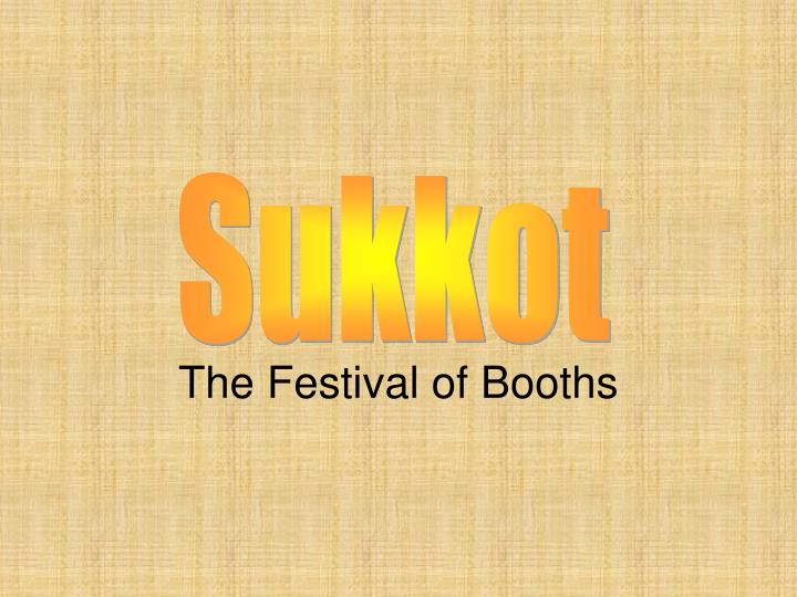 the festival of booths