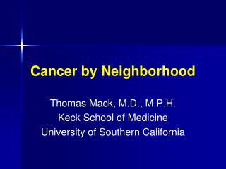 Cancer by Neighborhood