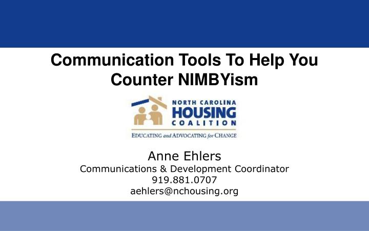 communication tools to help you counter nimbyism