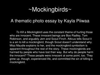 ~Mockingbirds~