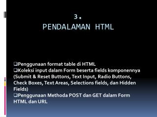 3 . Pendalaman HTML