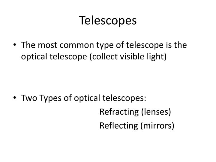 telescopes