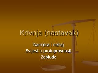 Krivnja (nastavak)