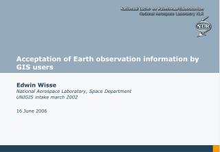 Acceptation of Earth observation information by GIS users