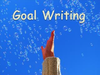 Goal Writing