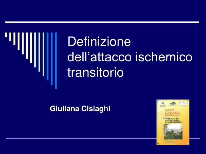 definizione dell attacco ischemico transitorio