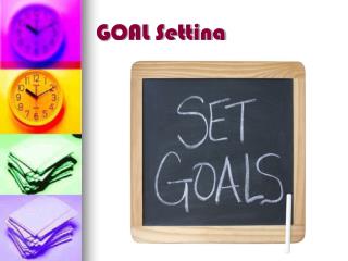 GOAL Setting