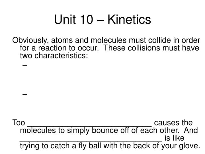unit 10 kinetics