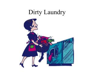 Dirty Laundry