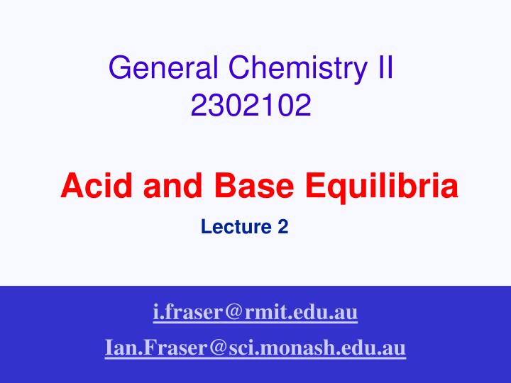 general chemistry ii 2302102