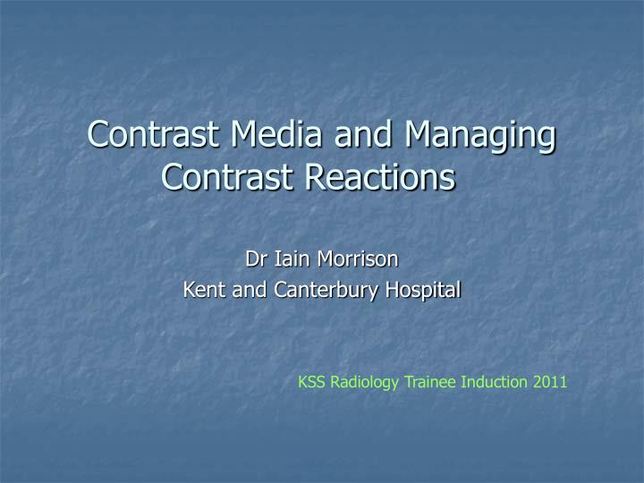 contrast media and managing contrast reactions