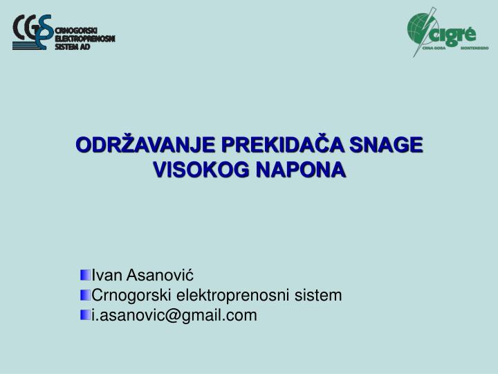 odr avanje prekida a snage visokog napona