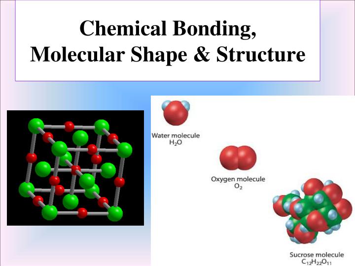 chemical bonding molecular shape structure