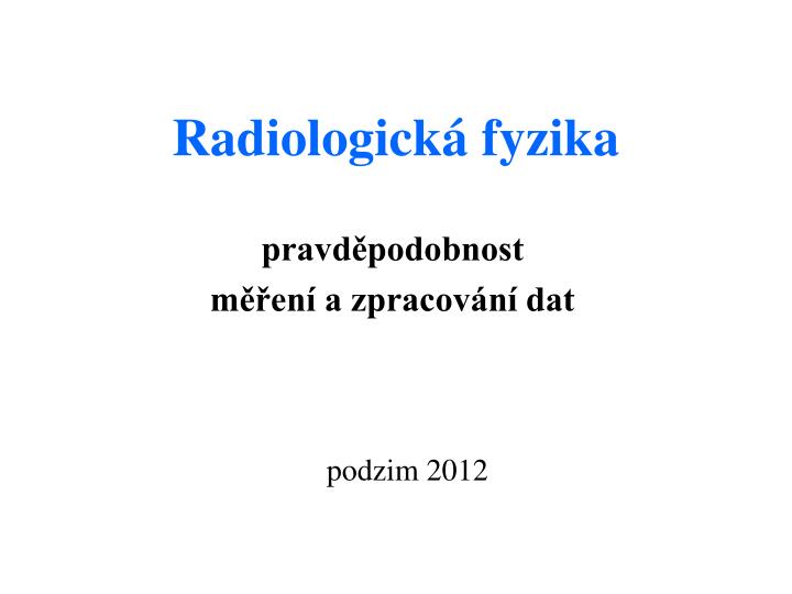 radiologick fyzika