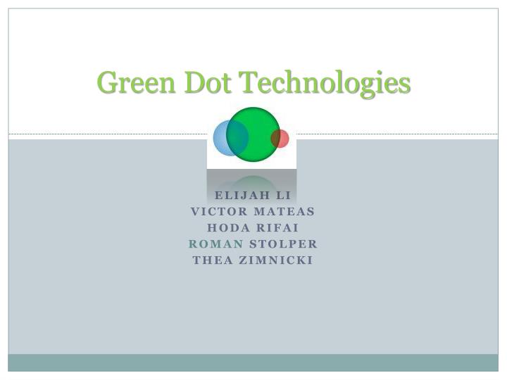 green dot technologies