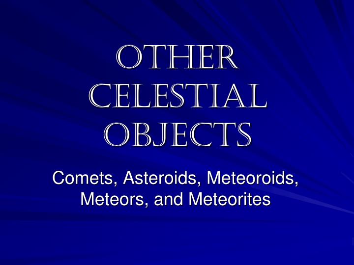 other celestial objects