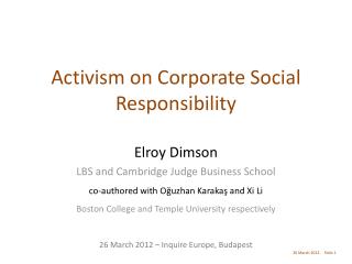 Activism on Corporate Social Responsibility