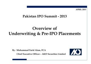 Overview of Underwriting &amp; Pre-IPO Placements