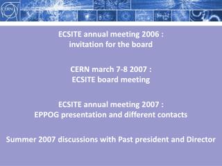 ECSITE annual meeting 2006 : invitation for the board