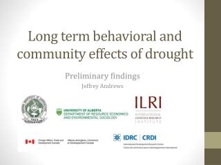 Long term behavioral and community effects of drought