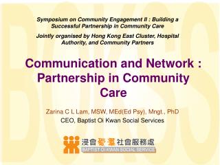 Communication and Network : Partnership in Community Care