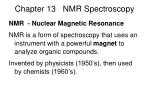 Chapter 13 NMR Spectroscopy - slide 1