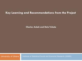 Key Learning and Recommendations from the Project