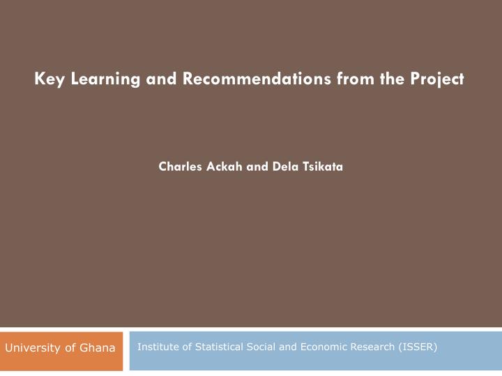 key learning and recommendations from the project