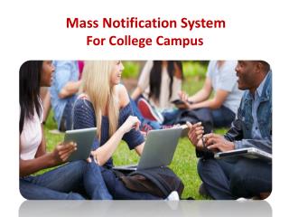 Mass Notification System For College