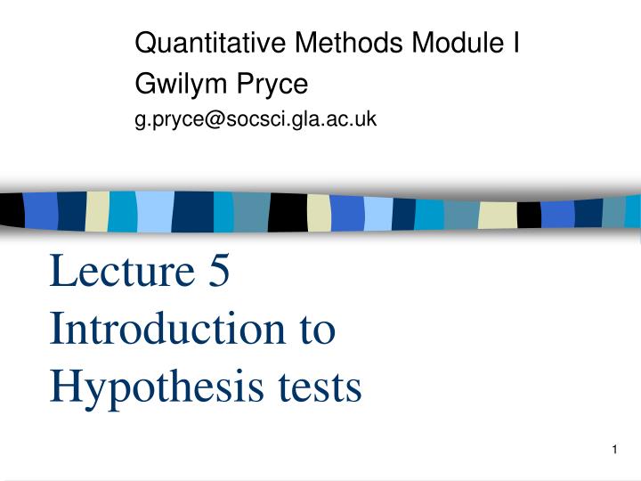 lecture 5 introduction to hypothesis tests