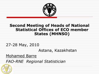 Second Meeting of Heads of National Statistical Offices of ECO member States (MHNSO)
