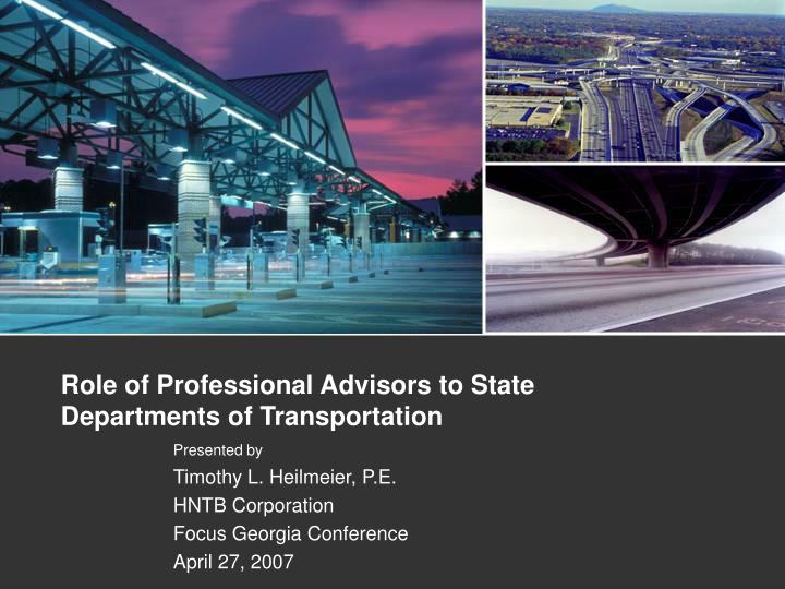 role of professional advisors to state departments of transportation