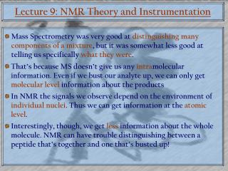 Lecture 9: NMR Theory and Instrumentation