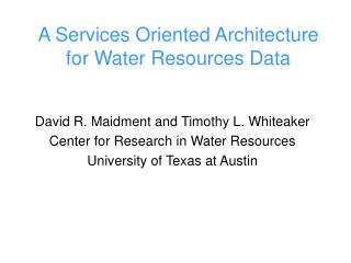 A Services Oriented Architecture for Water Resources Data