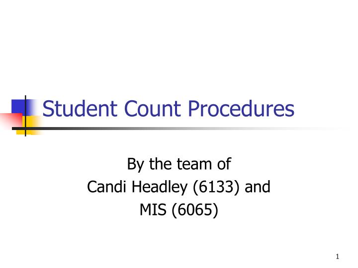 student count procedures